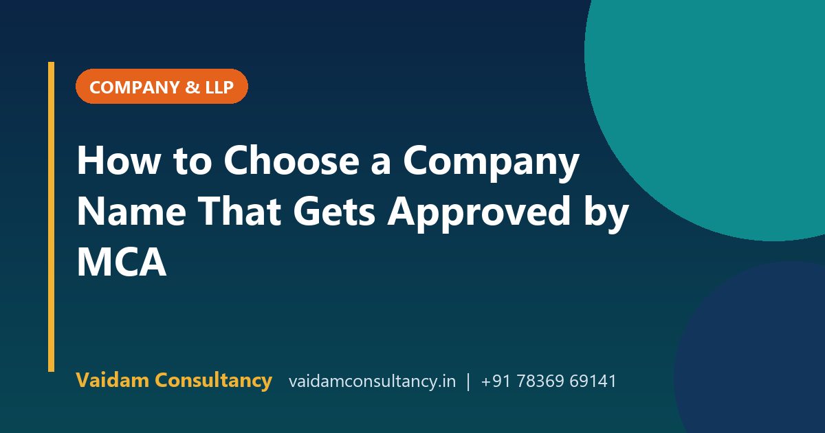 How to Choose a Company Name That Gets Approved by MCA
